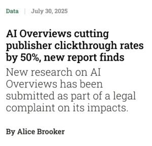 Screenshot of Google AI Overviews on a smartphone with a Google logo in the background, highlighting a July 2025 report that found AI Overviews cut publisher clickthrough rates by 50 percent.