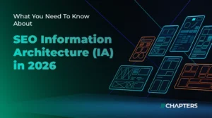 cover image for blog "What You Need To Know About SEO Information Architecture (IA) in 2026"