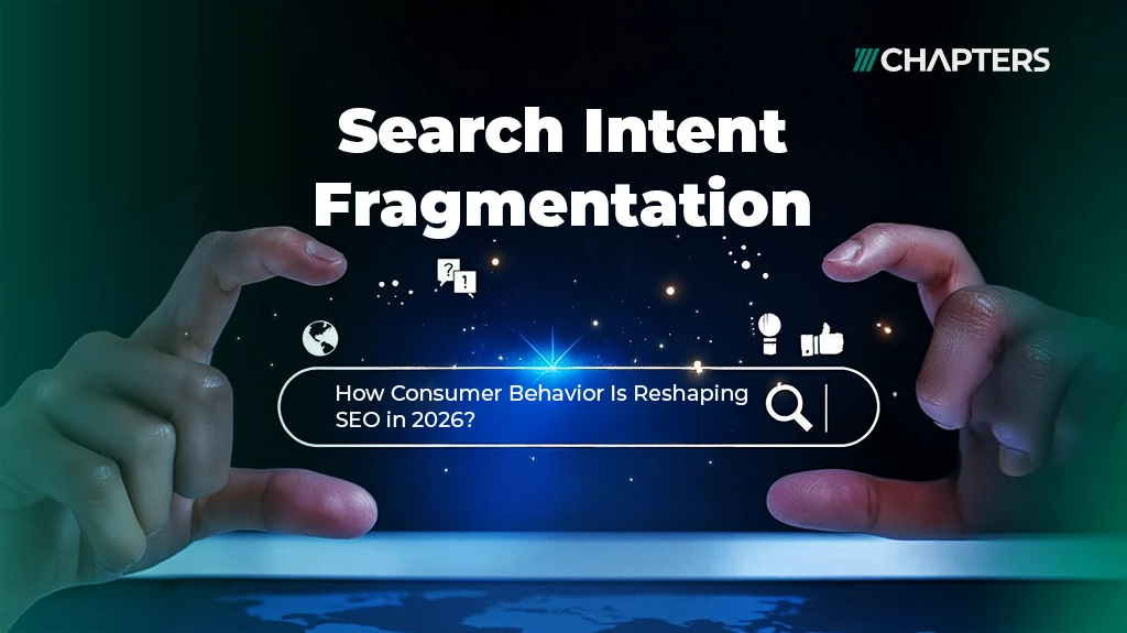 cover image for blog "search intent fragmentation: How Consumer Behavior Is Reshaping SEO in 2026"
