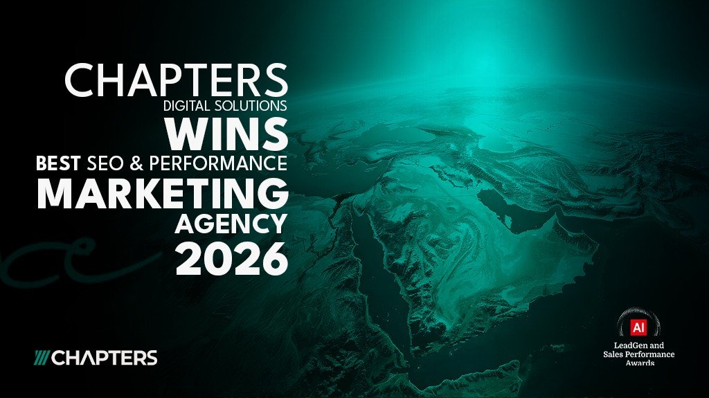 Chapters Digital Solutions Wins Best SEO & Performance Marketing Agency 2026 – MENA